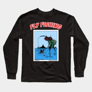 Fly Fishing Funny Fisherman Novelty Gift Long Sleeve T-Shirt